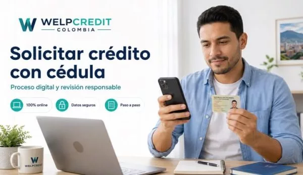 ¿Se puede solicitar un crédito online solo con cédula en Colombia?