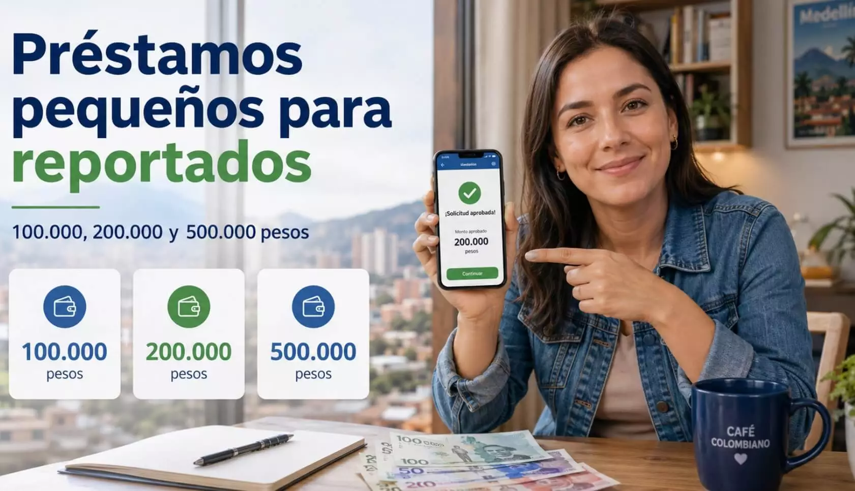 Préstamos pequeños para reportados en Colombia