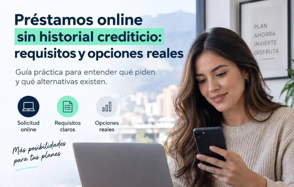 Préstamos online sin historial crediticio en Colombia Préstamos online sin historial crediticio en Colombia