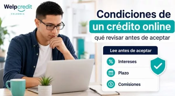 Condiciones de un crédito online: qué revisar antes de aceptar