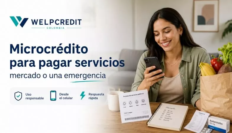 Microcrédito para servicios, mercado o emergencias en Colombia